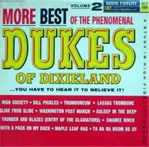 The Dukes Of Dixieland - More Best Of The Phenomenal Dukes Of Dixieland, Vo ...