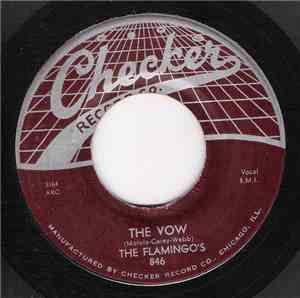 The Flamingos - The Vow / Shilly Dilly