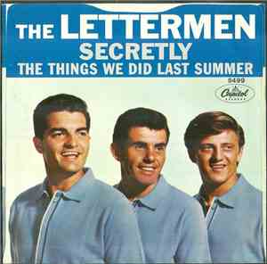 The Lettermen - The Things We Did Last Summer / Secretly