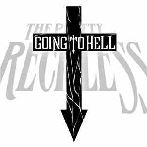 The Pretty Reckless - Going To Hell