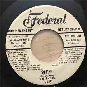 The Sheiks - So Fine / Sentimental Heart