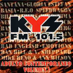 Various - Kys Fm 101.5 Adulto Contemporáneo Volumen 1