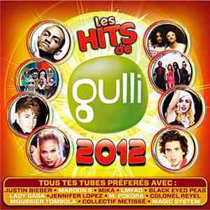 Various - Les Hits De Gulli 2012