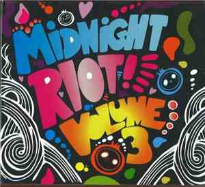 Various - Midnight Riot! Volume 3