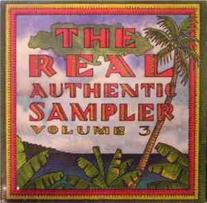 Various - The Real Authentic Sampler Volume 3