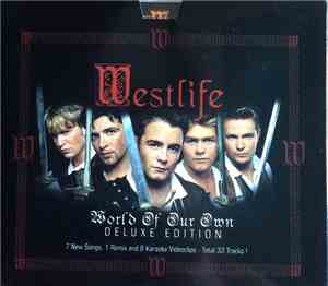 Westlife - World Of Our Own