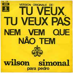 Wilson Simonal - Nem Vem Que Nâo Tem (Version Originale De 