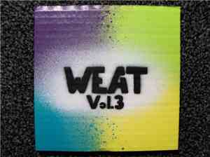 Wormhead / Ego God / Ataraxy / To-Bo - Weat Vol. 3