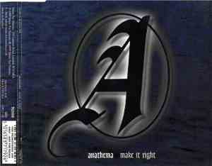 Anathema - Make It Right