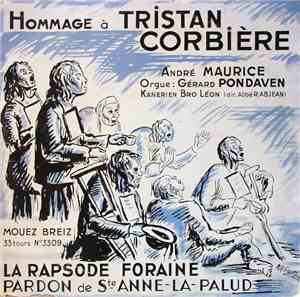 André Maurice / Gérard Pondaven - Hommage À Tristan Corbière