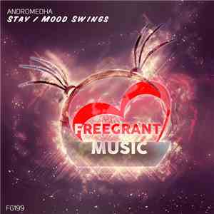 Andromedha - Stay / Mood Swings