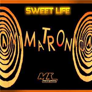 Animatronica - Sweet Life