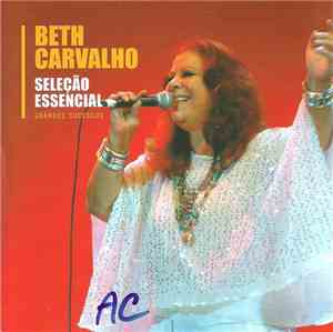 Beth Carvalho - Seleção Essencial (Grandes Sucessos)