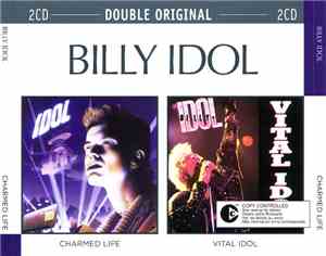 Billy Idol - Charmed Life / Vital Idol