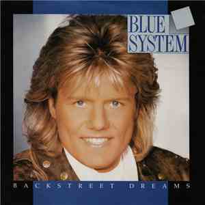 Blue System - Backstreet Dreams