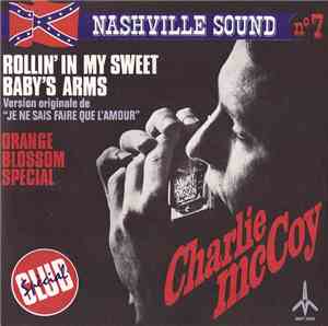 Charlie McCoy - Rollin' In My Sweet Baby's Arms