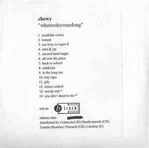 Chewy - Whattookyousolong