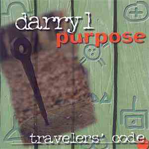Darryl Purpose - Traveler's Code