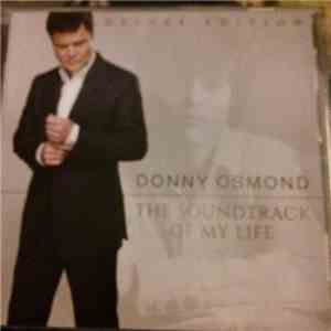 Donny Osmond - The Soundtrack Of My Life