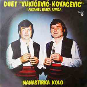 Duet Vukićević-Kovačević - Manastirka Kolo