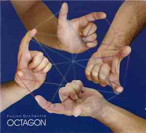 Fusion Orchestra  - Octagon
