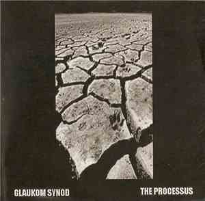 Glaukom Synod / The Processus - Glaukom Synod/ The Processus