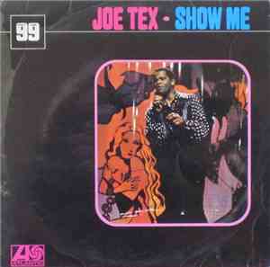Joe Tex - Show Me