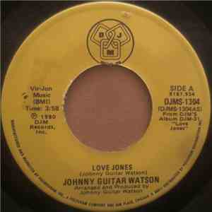 Johnny Guitar Watson - Love Jones / Asante Sana