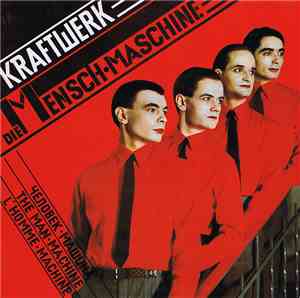 Kraftwerk - Die Mensch·Maschine