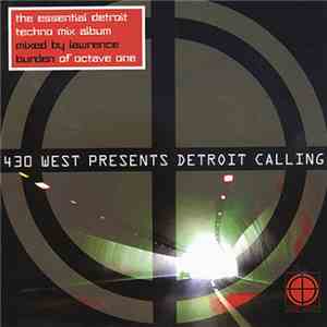 Lawrence Burden - 430 West Presents Detroit Calling