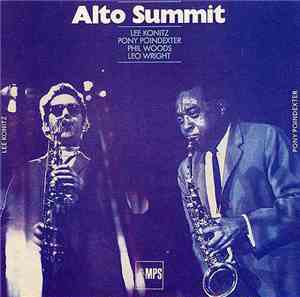 Lee Konitz / Pony Poindexter / Phil Woods / Leo Wright - Alto Summit
