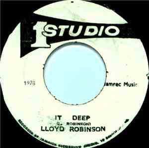 Lloyd Robinson - It Deep