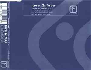 Love & Fate - Love & Fate Pt II