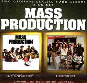Mass Production - In The Purest Form / Massterpiece