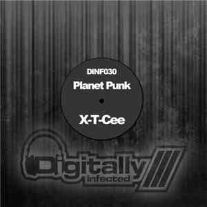 Planet Punk - X-T-Cee