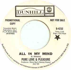 Pure Love & Pleasure - All In My Mind