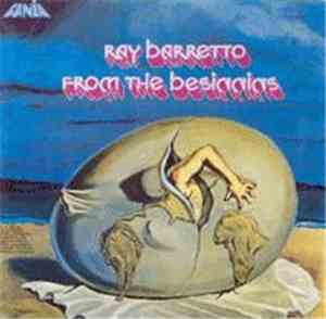 Ray Barretto - From The Beginning