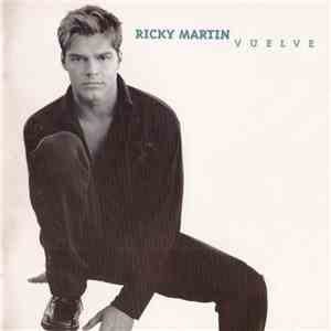 Ricky Martin - Vuelve