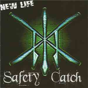 Safety Catch - New Life