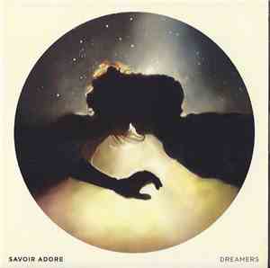 Savoir Adore - Dreamers