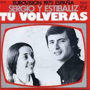 Sergio Y Estibaliz - Tu Volverás