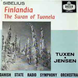 Sibelius ; Tuxen / Jensen, Danish State Radio Symphony Orchestra - Finlandi ...