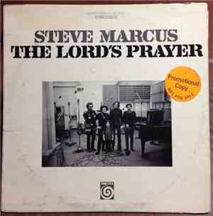 Steve Marcus - The Lord's Prayer
