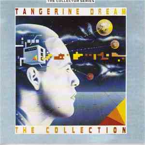 Tangerine Dream - The Collection