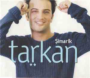 Tarkan - Şimarik
