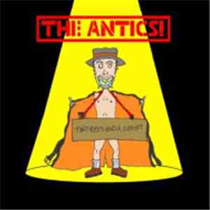 The Antics - Two Rexs And A Sexist