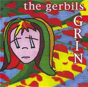 The Gerbils - Grin