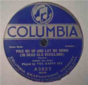 The Happy Six, Frank Westphal And His Rainbo Orchestra - Pick Me Up And Lay ...