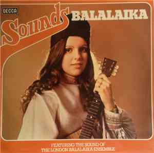 The London Balalaika Ensemble - Sounds Balalaika