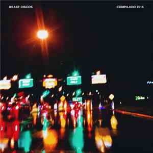 Various - Beast Discos - Compilado 2015